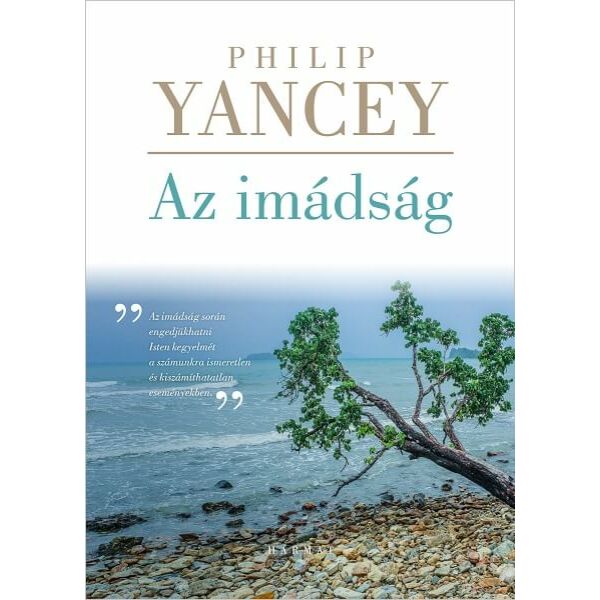 Philip Yancey - Az imádság