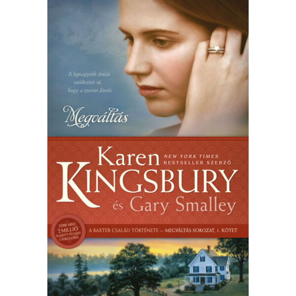 Karen Kingsbury - Megváltás - Megváltás sorozat 1.