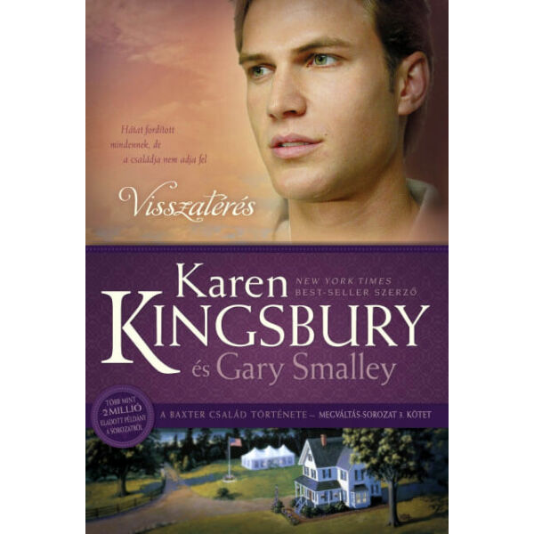 Karen Kingsbury - Visszatérés - Megváltás sorozat 3.