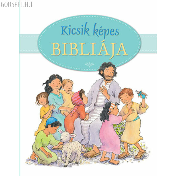 Kicsik képes Bibliája